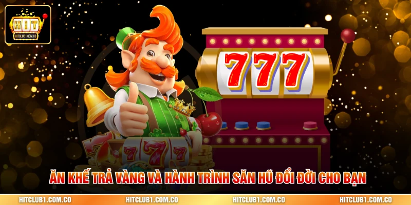 Ăn khế trả vàng