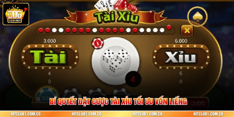 Bí quyết đặt cược Tài Xỉu tối ưu vốn liếng