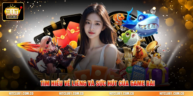 Tìm hiểu về Liêng và sức hút của game bài