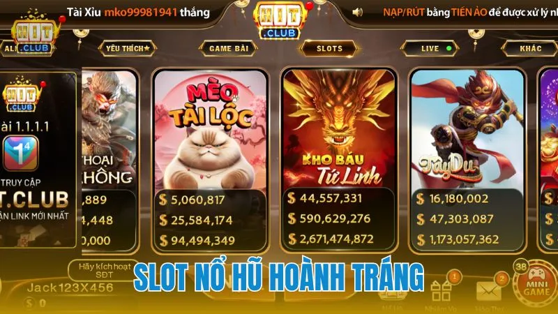 Slot Nổ Hũ: Cơ hội săn Jackpot cực khủng với giao diện bắt mắt